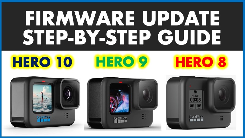 GoPro Firmware Updates Guide
